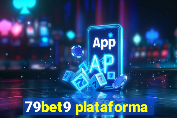 79bet9 plataforma